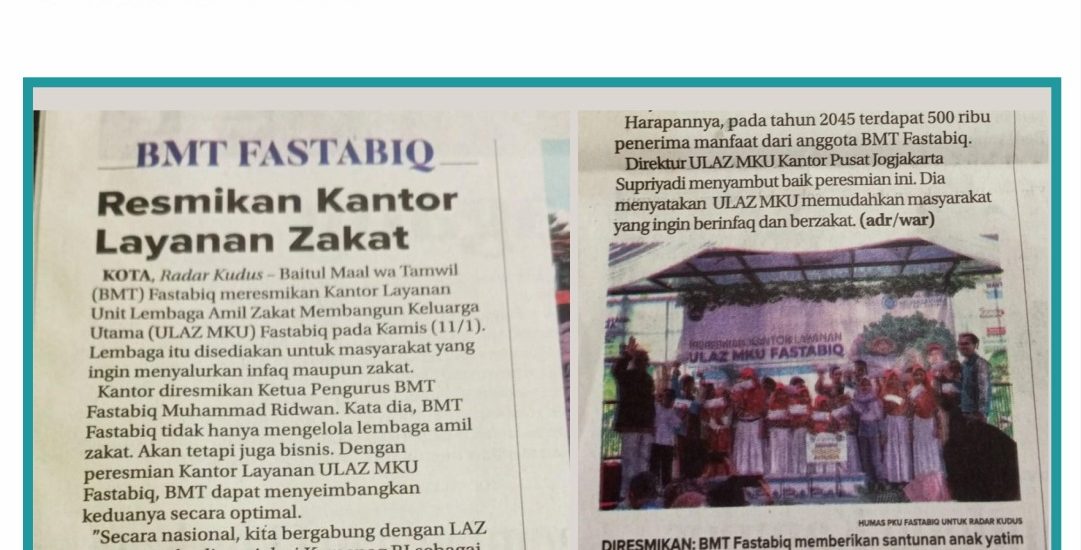 Liputan Media Jawa Pos BMT Fastabiq Pati Resmikan Kantor Layanan Zakat
