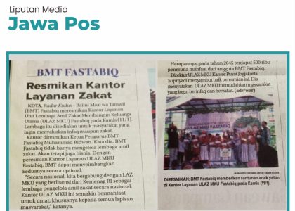 Liputan Media Jawa Pos BMT Fastabiq Pati Resmikan Kantor Layanan Zakat