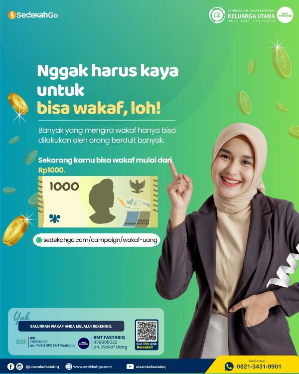 Nggak harus kaya untuk bisa wakaf, loh!